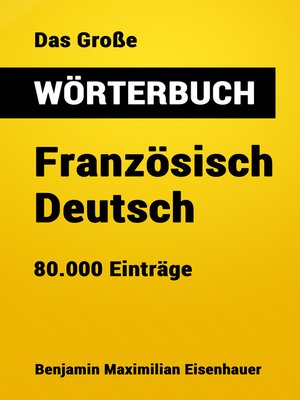 cover image of Das Große Wörterbuch  Französisch--Deutsch